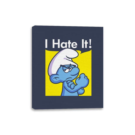 I Hate It! - Canvas Wraps Canvas Wraps RIPT Apparel 8x10 / Navy