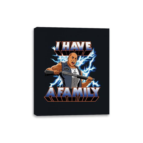 I Have a Family - Canvas Wraps Canvas Wraps RIPT Apparel 8x10 / Black