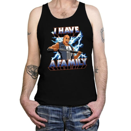 I Have a Family - Tanktop Tanktop RIPT Apparel X-Small / Black