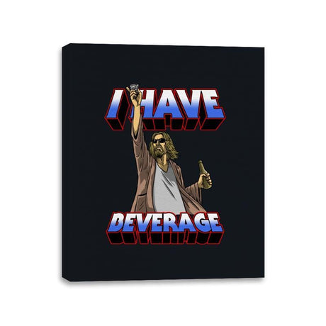 I Have Beverage - Canvas Wraps Canvas Wraps RIPT Apparel 11x14 / Black