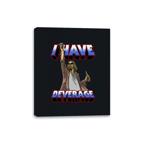 I Have Beverage - Canvas Wraps Canvas Wraps RIPT Apparel 8x10 / Black