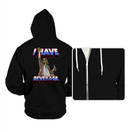 I Have Beverage - Hoodies Hoodies RIPT Apparel Small / Black