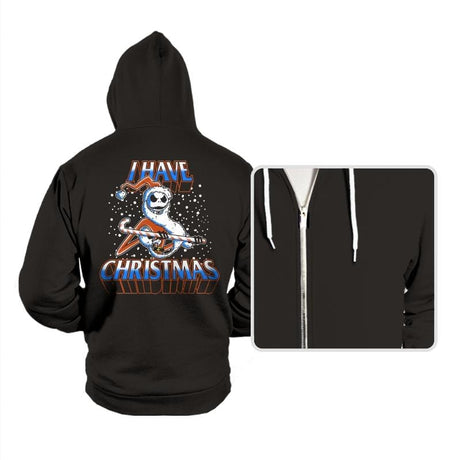 I Have Christmas! - Hoodies Hoodies RIPT Apparel Small / Black