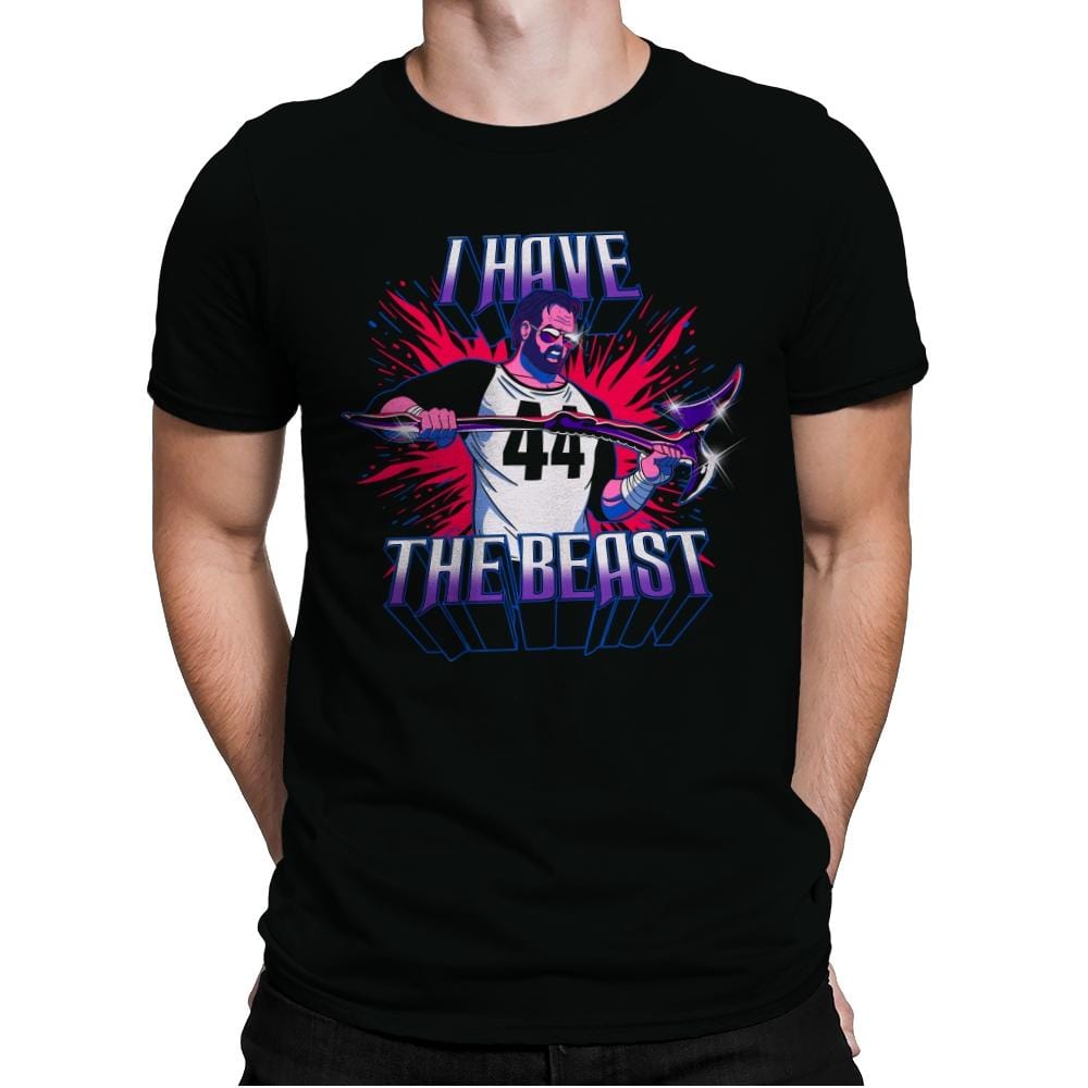 I Have The Beast - Mens Premium T-Shirts RIPT Apparel Small / Black