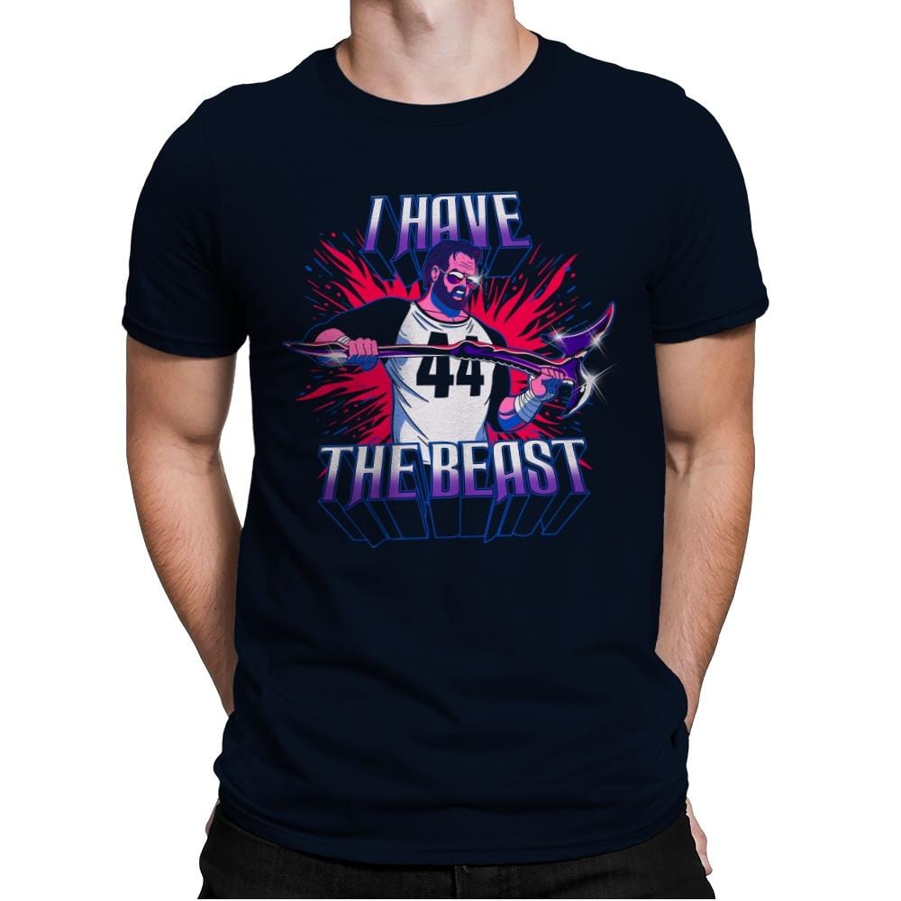 I Have The Beast - Mens Premium T-Shirts RIPT Apparel Small / Midnight Navy