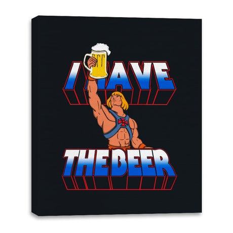 I have the Beer - Canvas Wraps Canvas Wraps RIPT Apparel 16x20 / Black