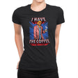 I have the Coffee - Womens Premium T-Shirts RIPT Apparel Small / Black