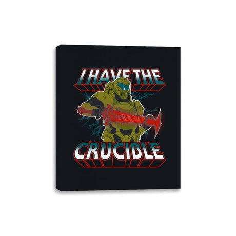 I Have the Crucible - Canvas Wraps Canvas Wraps RIPT Apparel 8x10 / Black