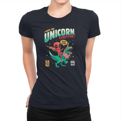 I Have The Unicornceraptor - Womens Premium T-Shirts RIPT Apparel Small / Midnight Navy