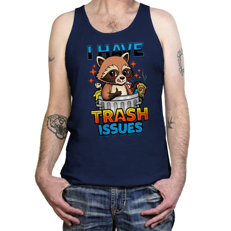 I Have Trash Issues - Tanktop Tanktop RIPT Apparel X-Small / Navy