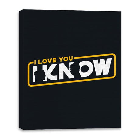 I Know - Canvas Wraps Canvas Wraps RIPT Apparel 16x20 / Black