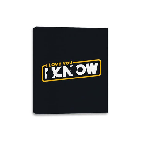 I Know - Canvas Wraps Canvas Wraps RIPT Apparel 8x10 / Black