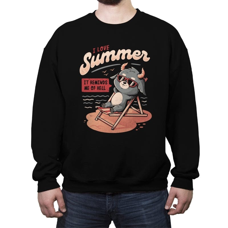 I Love Summer Hell - Crew Neck Sweatshirt Crew Neck Sweatshirt RIPT Apparel Small / Black