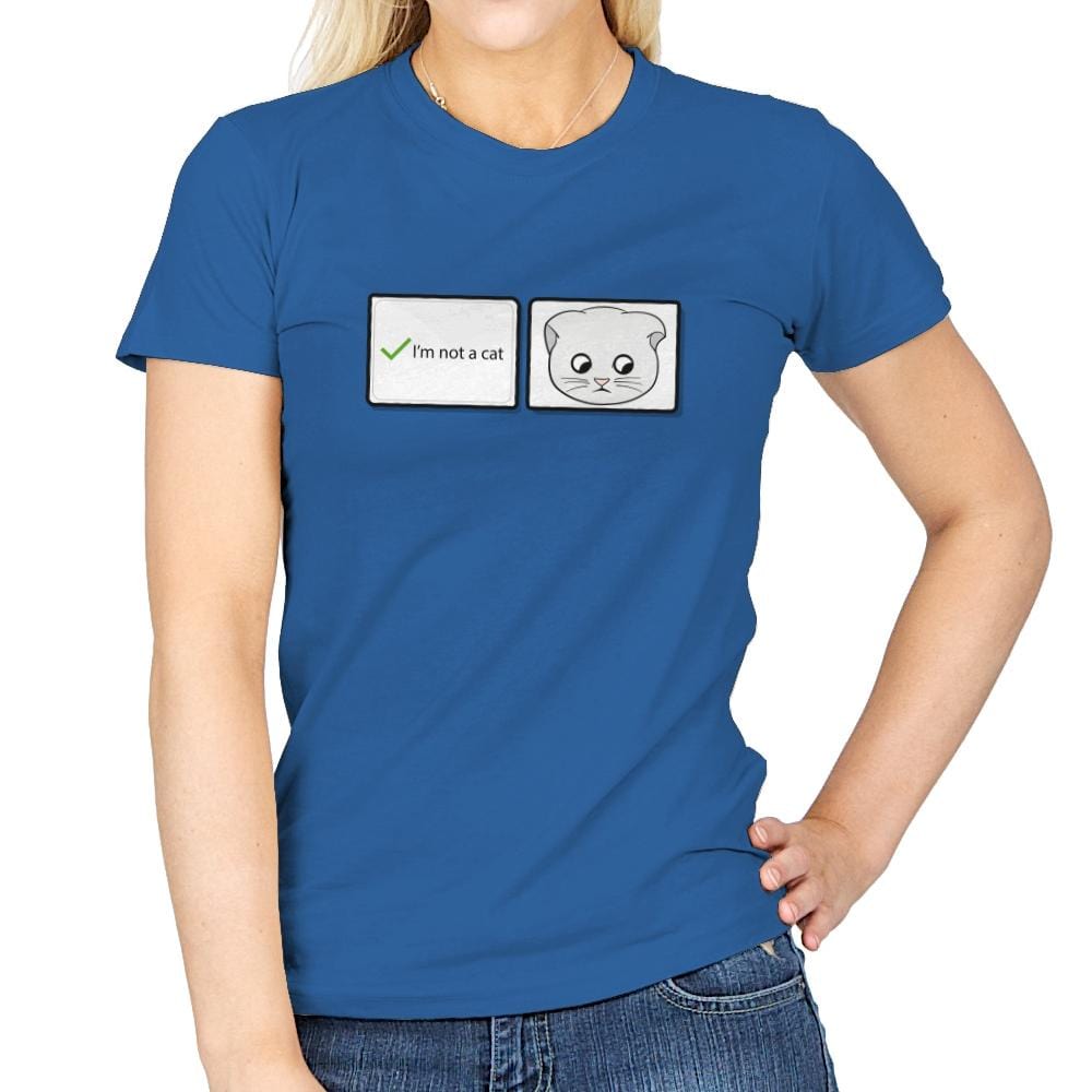 I'm Not A Cat - Womens T-Shirts RIPT Apparel Small / Royal