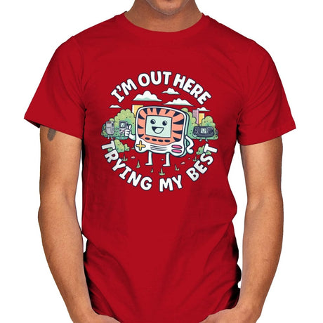 I'm Out Here Trying My Best - Mens T-Shirts RIPT Apparel Small / Red