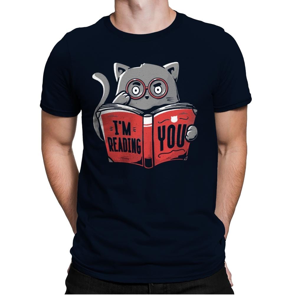 I'm Reading You - Mens Premium T-Shirts RIPT Apparel Small / Midnight Navy