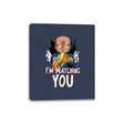 I'm Watching You - Canvas Wraps Canvas Wraps RIPT Apparel 8x10 / Navy