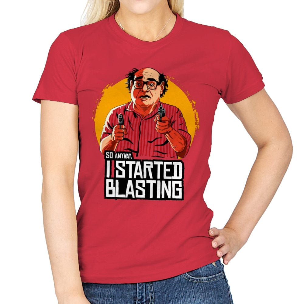 I Started Blasting - Womens T-Shirts RIPT Apparel Small / Red