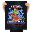 I Stole Christmas - Prints Posters RIPT Apparel 18x24 / Black