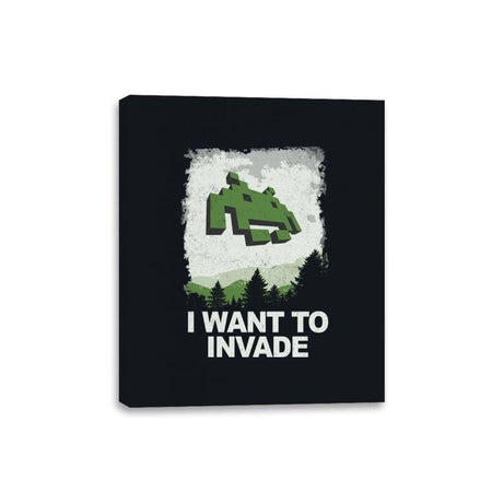 I Want To Invade - Canvas Wraps Canvas Wraps RIPT Apparel 8x10 / Black