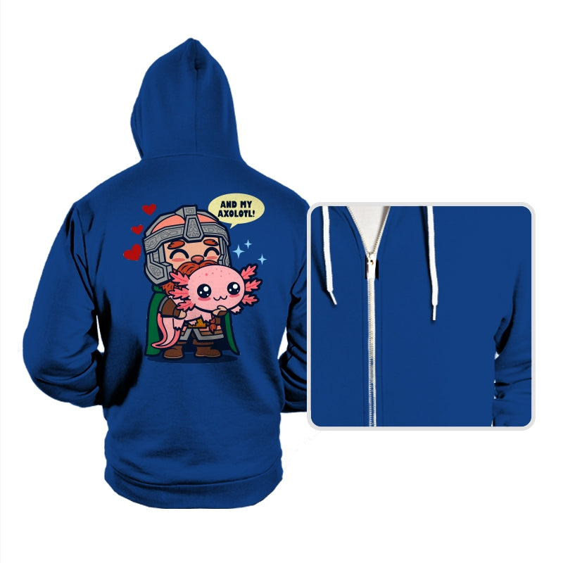 And My Axolotl! - Hoodies