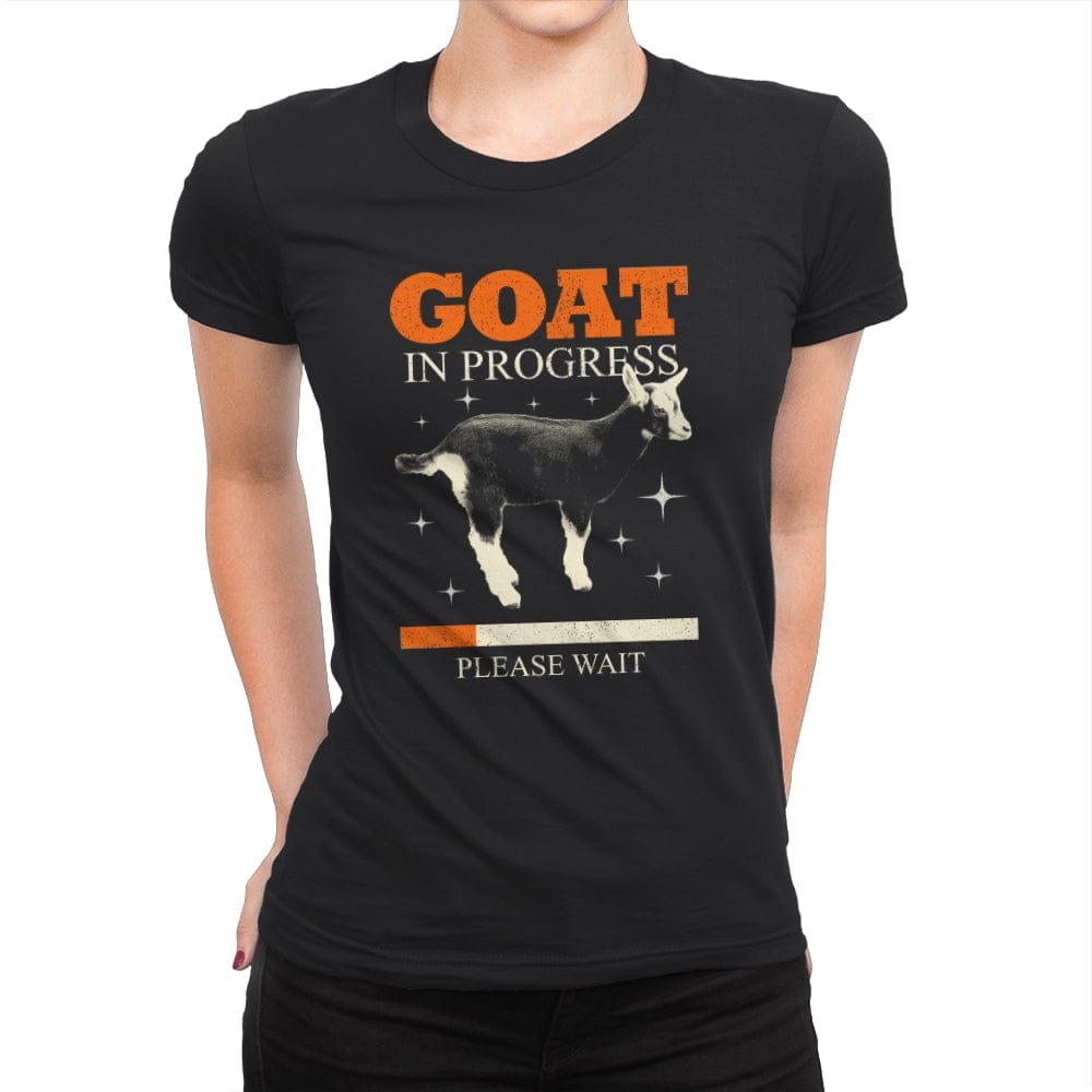 Goat In Progress - Womens Premium