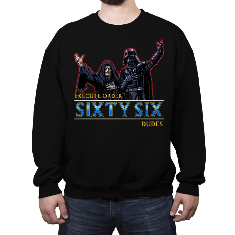 Order 66 Dudes - Crew Neck Sweatshirt