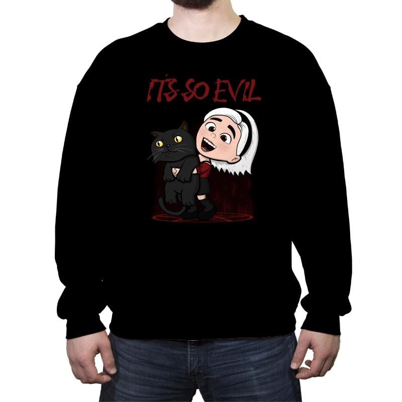 It's So Evil - Crew Neck Sweatshirt Crew Neck Sweatshirt RIPT Apparel Small / Black