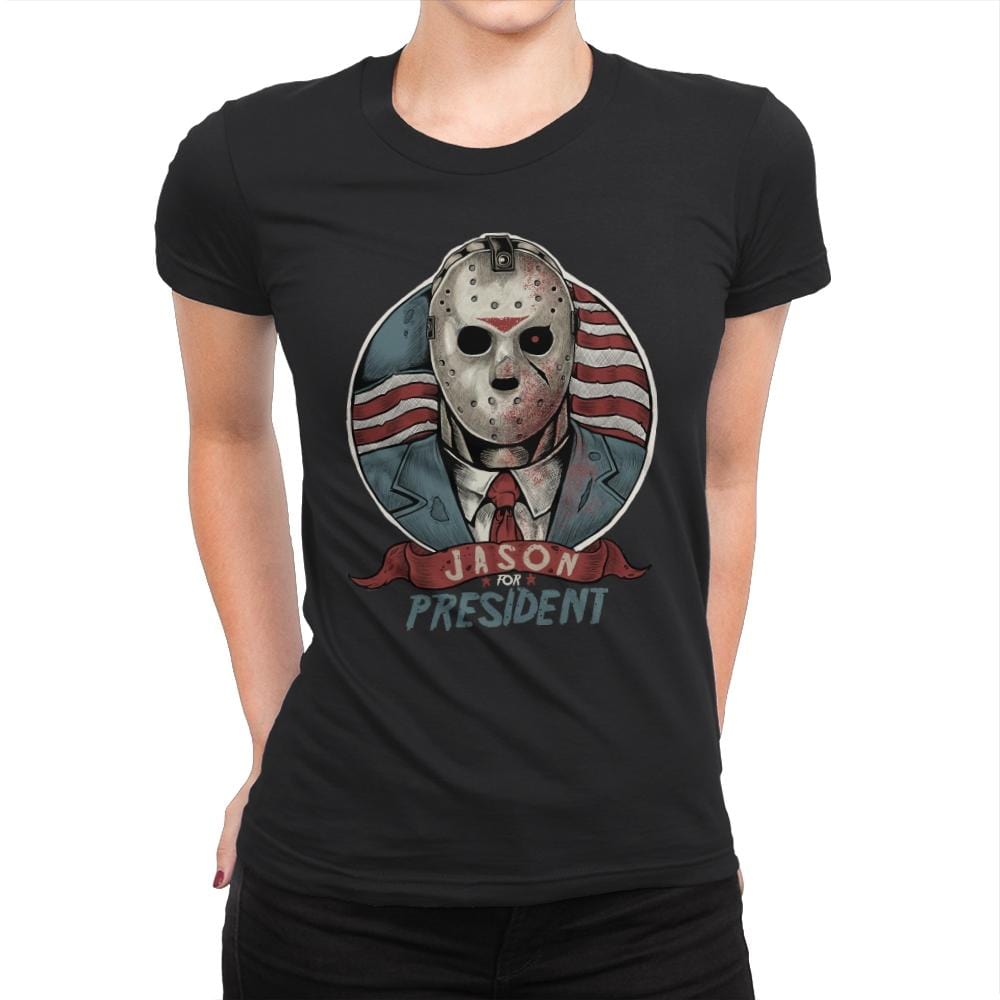 Jason For President - Womens Premium T-Shirts RIPT Apparel Small / Black