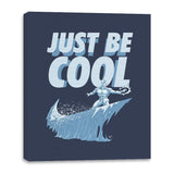 Just Be Cool - Canvas Wraps Canvas Wraps RIPT Apparel 16x20 / Navy