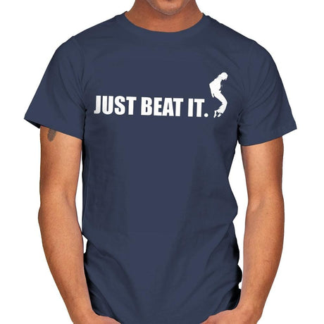 Just Beat It. - Mens T-Shirts RIPT Apparel Small / Navy