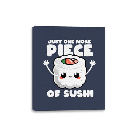 Just One More Piece of Sushi - Canvas Wraps Canvas Wraps RIPT Apparel 8x10 / Navy