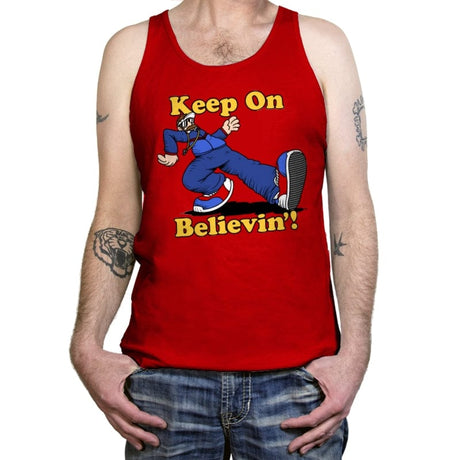 Keep On Believin' - Tanktop Tanktop RIPT Apparel X-Small / Red