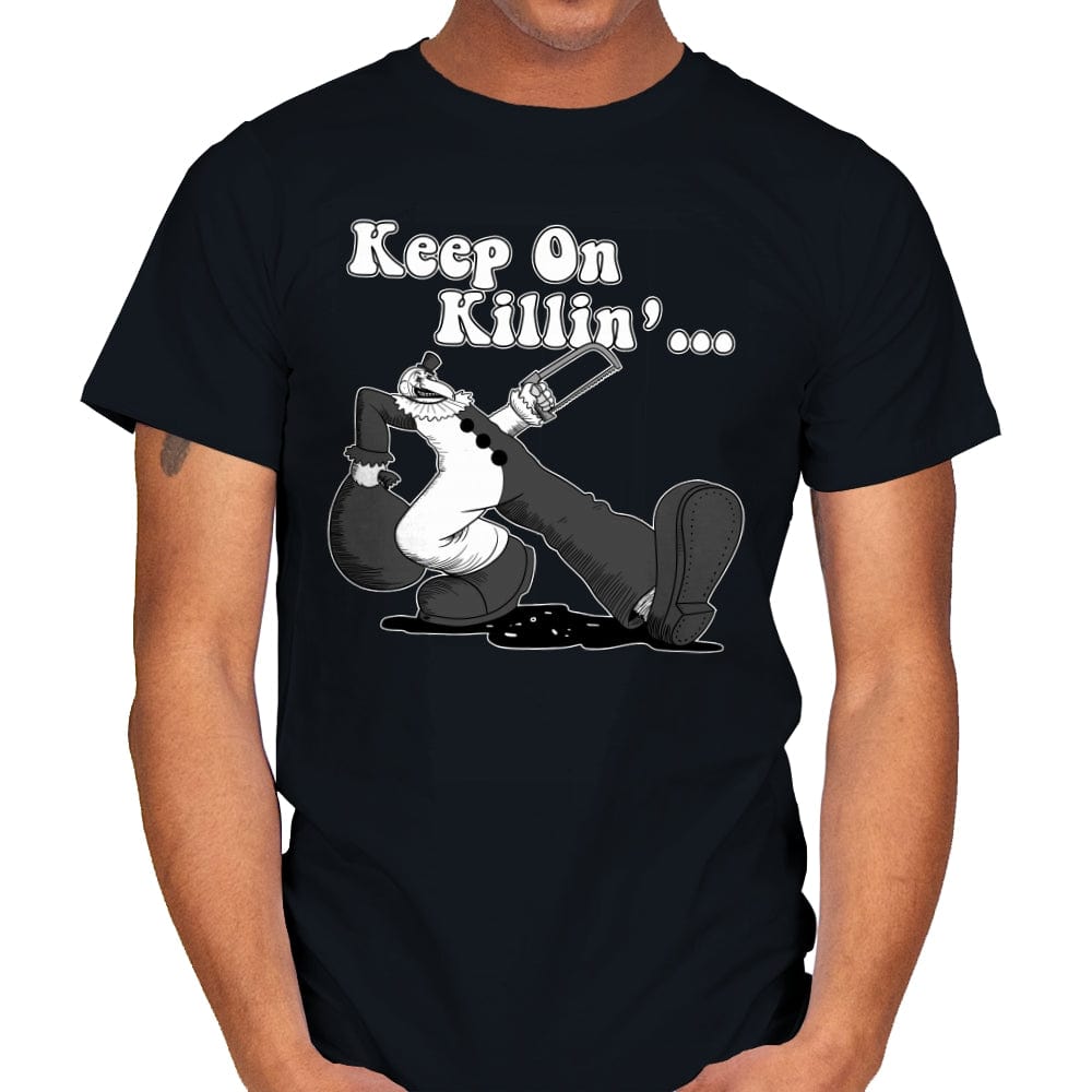 Keep on Killin - Mens T-Shirts RIPT Apparel Small / Black