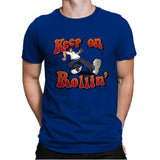 Keep on Rollin' - Mens Premium T-Shirts RIPT Apparel Small / Royal