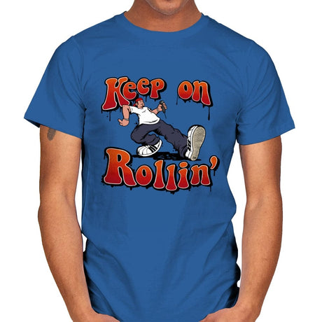 Keep on Rollin' - Mens T-Shirts RIPT Apparel Small / Royal