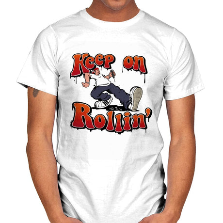 Keep on Rollin' - Mens T-Shirts RIPT Apparel Small / White