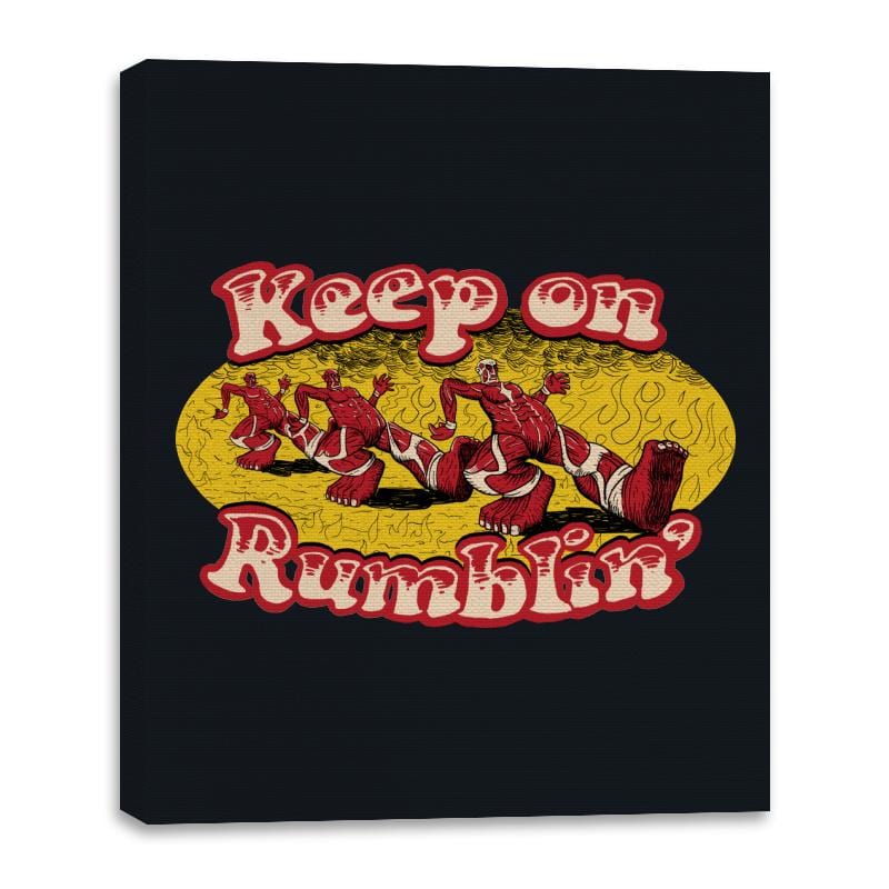 Keep On Rumblin' - Canvas Wraps Canvas Wraps RIPT Apparel 16x20 / Black