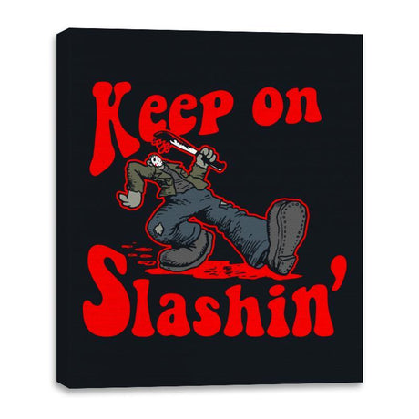 Keep on Slashin - Canvas Wraps Canvas Wraps RIPT Apparel 16x20 / Black