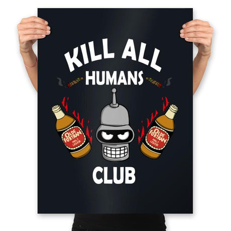 Kill All Humans Club - Prints Posters RIPT Apparel 18x24 / Black