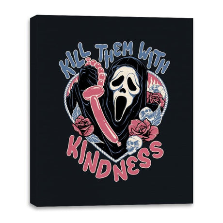 Kill them with Kindness - Canvas Wraps Canvas Wraps RIPT Apparel 16x20 / Black