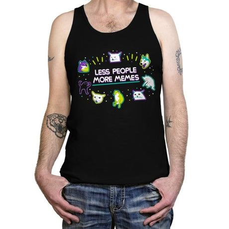 Less People More Memes - Tanktop Tanktop RIPT Apparel X-Small / Black