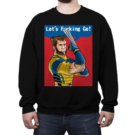 Let's Fucking Go! - Crew Neck Sweatshirt Crew Neck Sweatshirt RIPT Apparel Small / Black