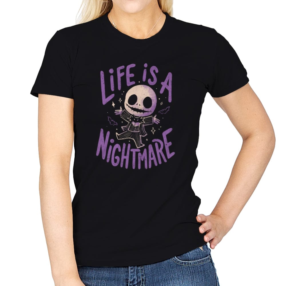 Life is a Nightmare - Womens T-Shirts RIPT Apparel Small / Black