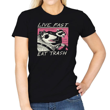 Live Fast! Eat Trash! - Womens T-Shirts RIPT Apparel Small / Black