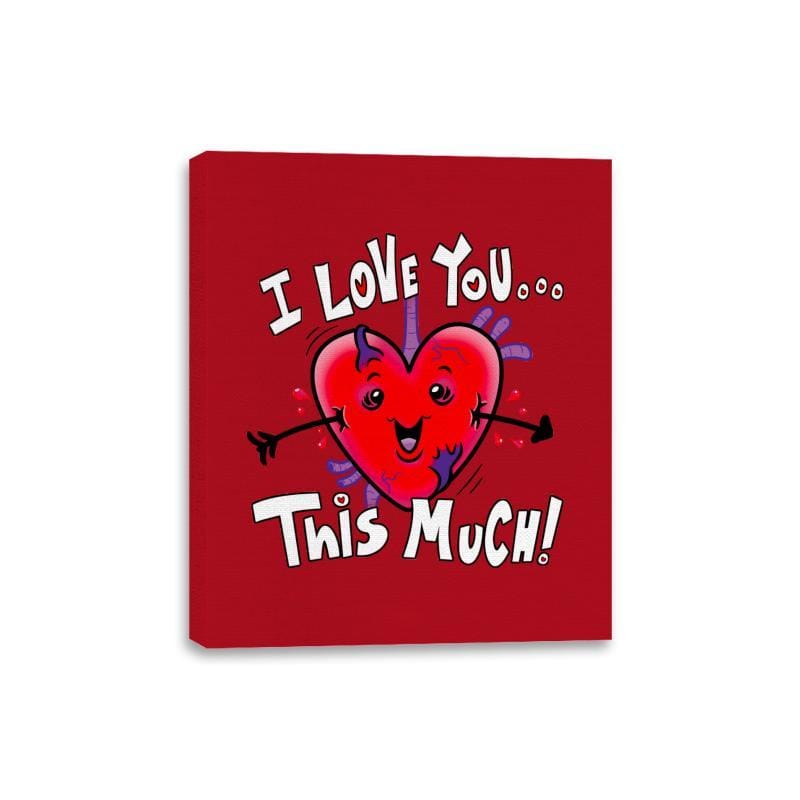 Love spurts... - Canvas Wraps Canvas Wraps RIPT Apparel 8x10 / Red