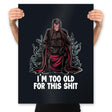 Magneto is Too Old - Prints Posters RIPT Apparel 18x24 / Black