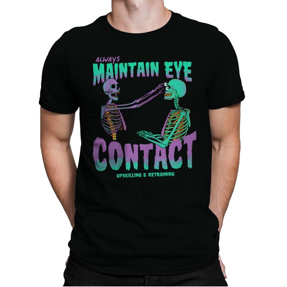 Maintain Eye Contact - Mens Premium T-Shirts RIPT Apparel Small / Black