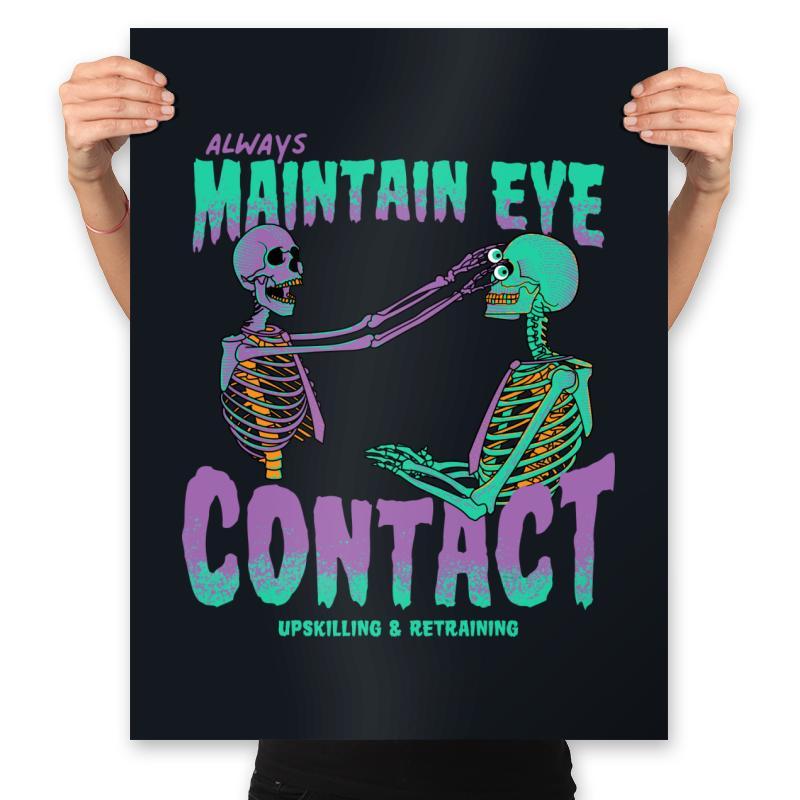 Maintain Eye Contact - Prints Posters RIPT Apparel 18x24 / Black