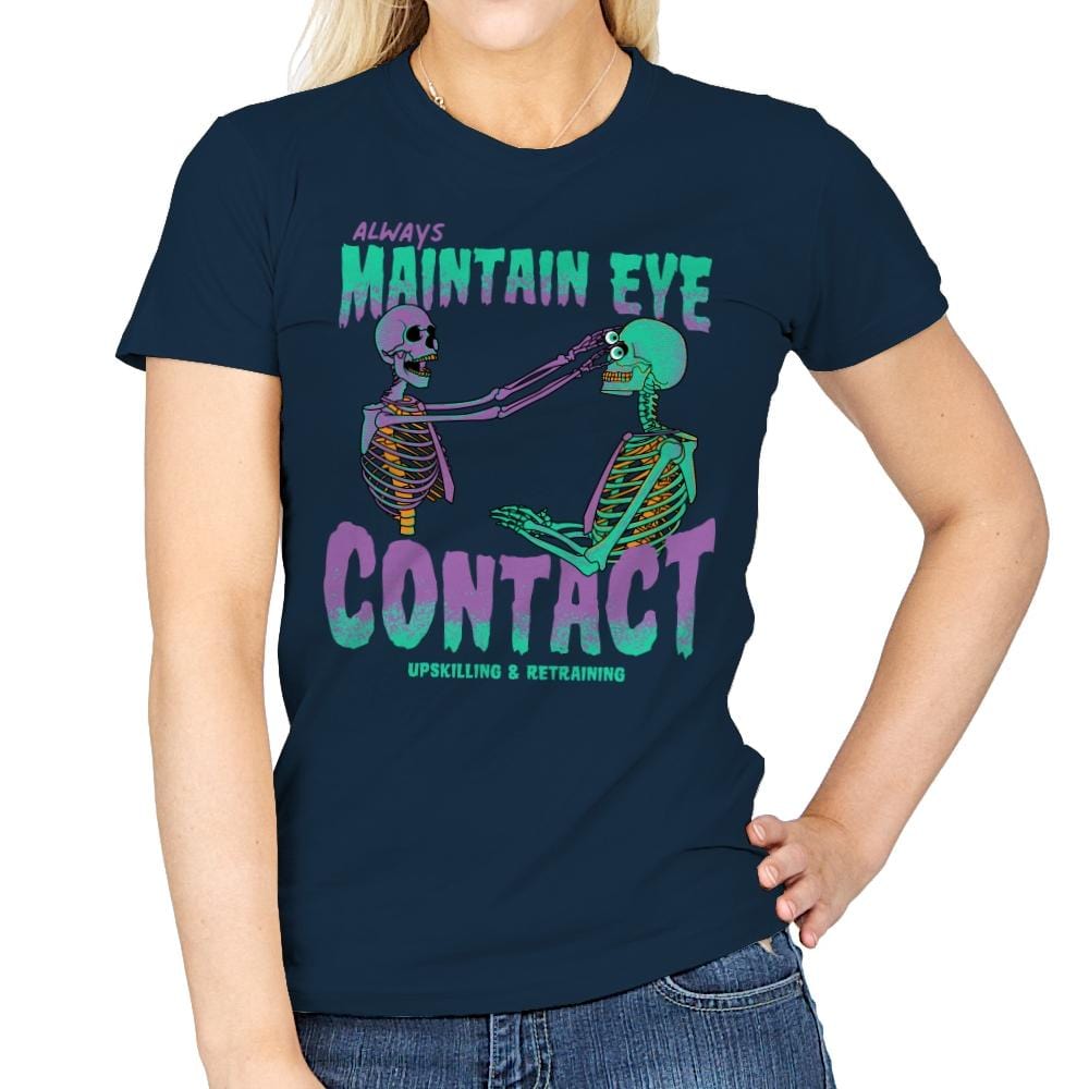 Maintain Eye Contact - Womens T-Shirts RIPT Apparel Small / Navy